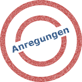 Anregungen